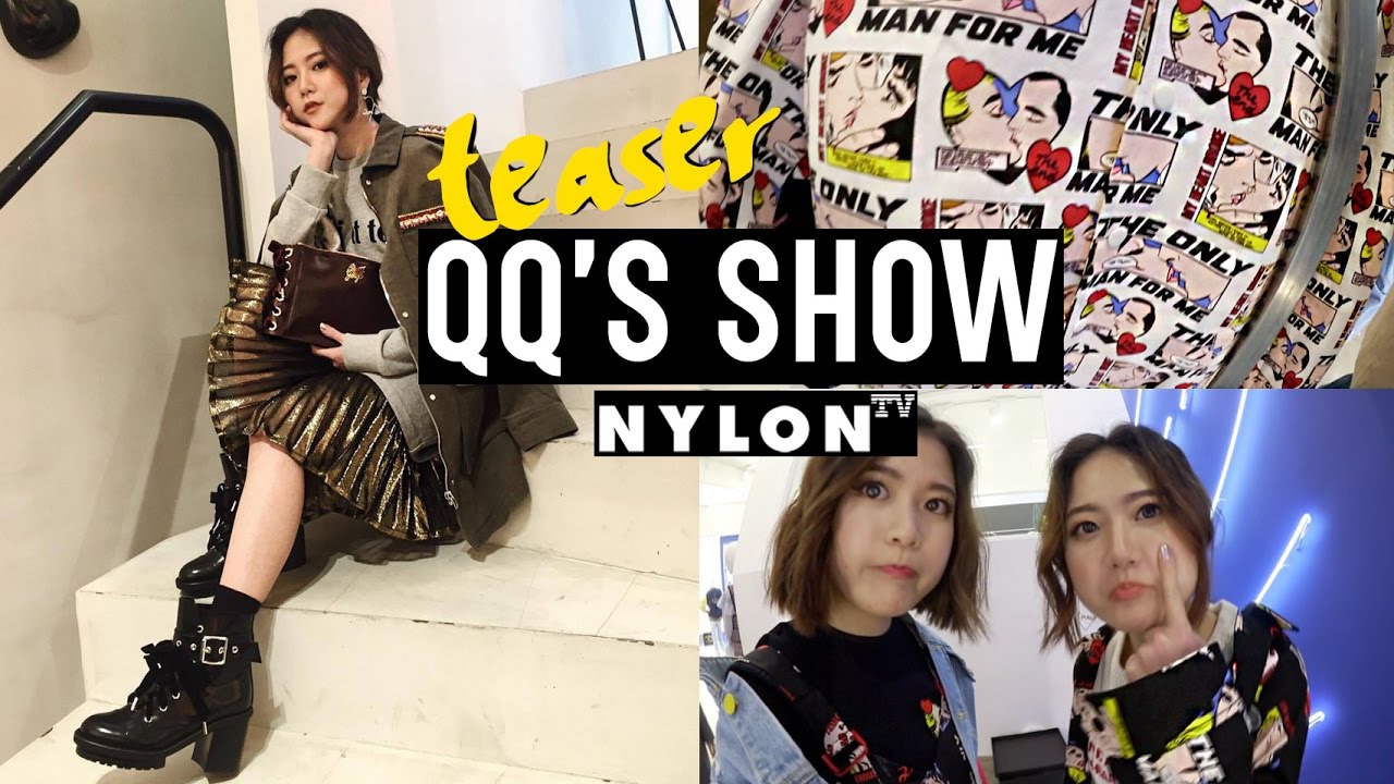 QQ’s Show with Nylon TV (Visiting Korean Designer Brands) | Teaser