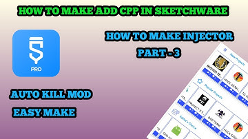 how to make auto kill injector in mod manu, how to add cpp file in sketchware tutorial#injector