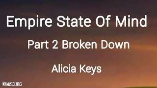 Alicia Keys - Empire State of Mind (Part II) Lyrics