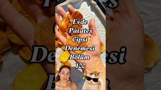 🥔Evde Cips Denemesi 100 Ev Yapımı Patates Cipsi ❤️