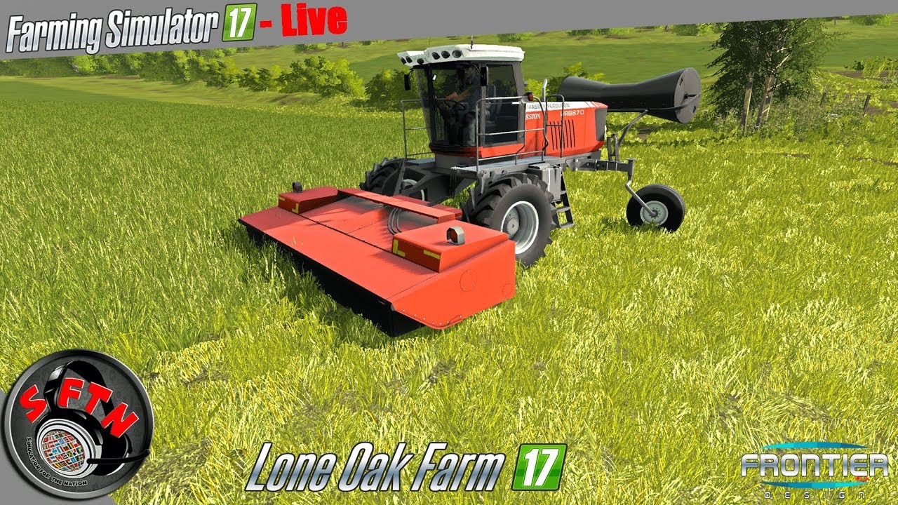 MO' MOWING MO PROBLEMS!  | Lone Oak Farm - By Frontier Designs | FS17 - LIVE STREAM