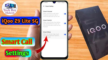 how to smart call in iqoo z9 lite 5g | iqoo z9 lite 5g smart call setting kaise kare