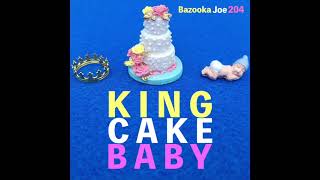 Bazooka Joe 204   King Cake Baby   HD 720p