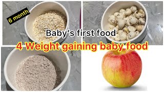 4 weight gaining food for 6 month old babies | Baby’s first food #babyfood #weightgainfoods