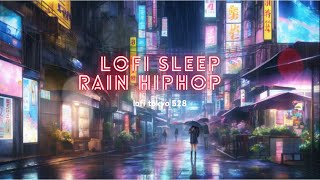 528Hz Lofi Sleep Rain: Hip-Hop Sounds for Deep Relaxation