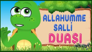 Allahumme Salli Duası | Çocuklar için Dua ve Sureler | Allahümme Oku | Salli Duası Arapça