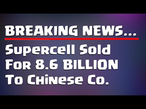 SUPERCELL SOLD FOR $8.6 BILLION - BREAKING NEWS - Clash of Clans, Clash Royale, Boom Beach, Hay Day