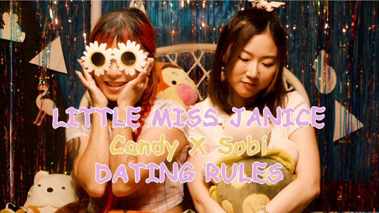 【Little Miss Janice】X【Dating Rules】