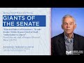 Giants of the Senate: Tom Griscom, staff of Senator Howard Baker (R-TN)