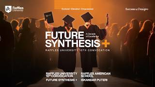 Raffles University 10th Years Convocation Ceremony Highlight