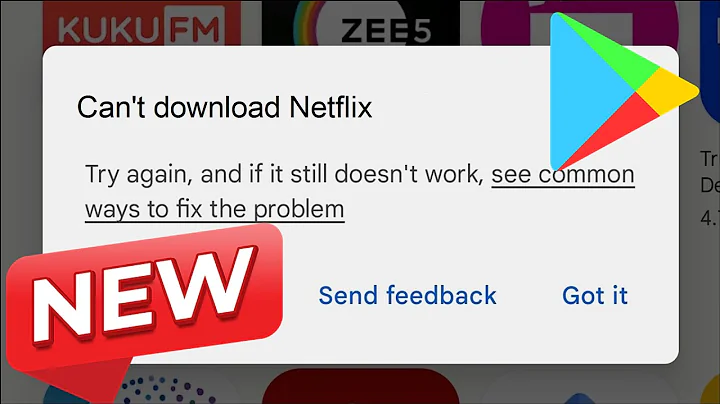 Fix - can't download netflix app error on google playstore - Android & Ios - 2026