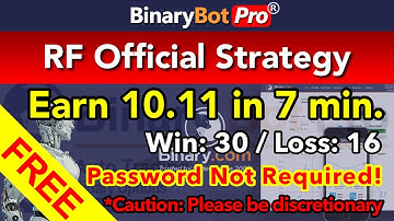 Binary Bot | RF Official Strategy | Free Download (2021) #BinaryBotPro