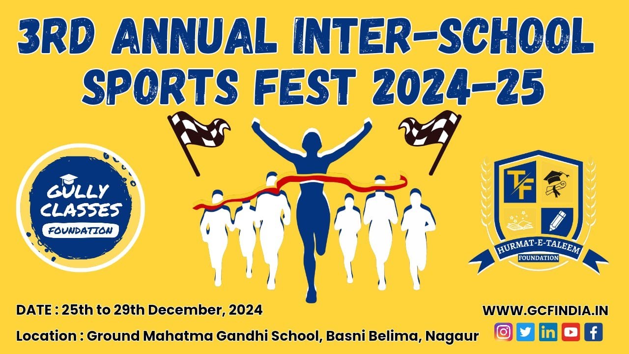 3rd Annual Inter-School Sports Fest by Gully Classes Foundation x Hurmat-E-Taleem Foundation