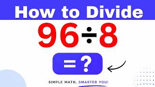 96÷8  Divide 96 by 8 - Long division Method