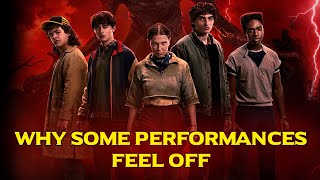 Famous Why Some Performances Feel Off in Stranger Things Season 5 Profile