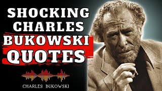 55 CHARLES BUKOWSKI QUOTES WILL CHANGE YOUR LIFE | WORD, PEARL WORD, WISDOM THOUGHTS
