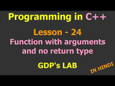Function with arguments and return type | Lesson - 24 | C++ in Hindi
