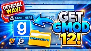 Official way to install Garry's Mod 12! 🎮🔥🟧