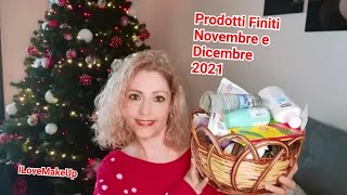 Prodotti finiti Novembre e Dicembre 2021