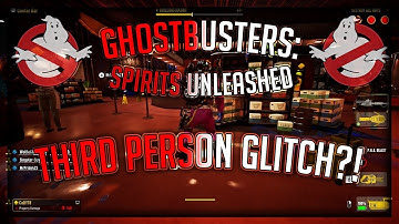 GHOSTBUSTERS: SPIRITS UNLEASHED THIRD PERSON GLITCH!?!
