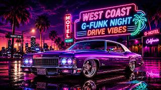 洋楽 RUSH g-rap g-funk g-luv grap Giga Rare 🚗 Golden State Cruise 🌇 Relaxing West Coast Hip Hop | Timeless G
