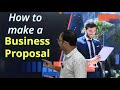How to make a Business Proposal Explained by Kamal Sharma #busispark #businessadvice #proposal #Sale