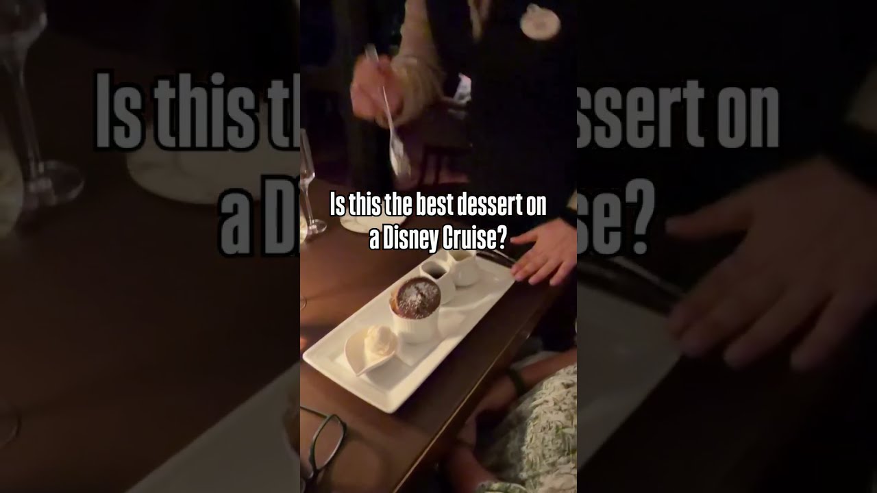 Is this the BEST dessert on a Disney Cruise?