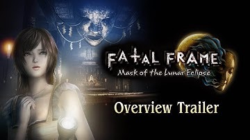 Fatal Frame: Mask of the Lunar Eclipse - Overview Trailer