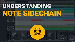 How to use the Bitwig Note Sidechain tutorial