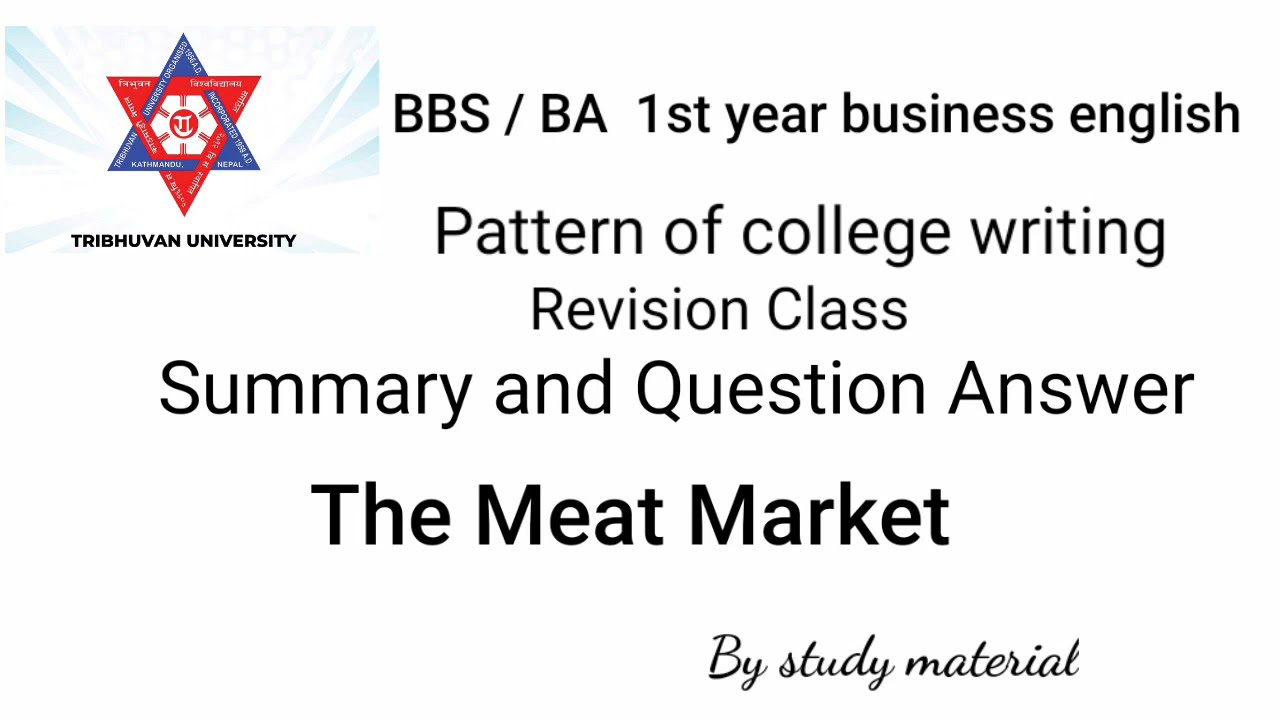 The meat market summary and Question answer explained in Nepali - By study material