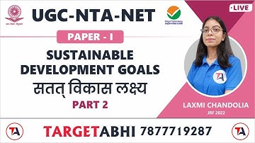 UGC NTA NET  II Sustainable Development goals part-2 || By Laxmi Mam I Paper 1