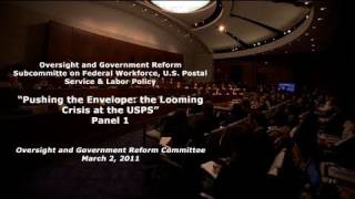 "Pushing The Envelope: The Looming Crisis At USPS" Panel 1, Part 1