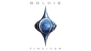 GOLDIE - Timeless - Drum &amp; Bass FULL ALBUM 1995