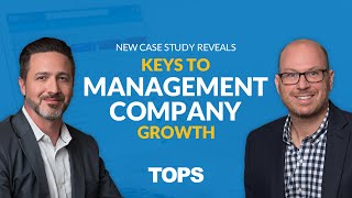 Case Study - Keys to Management Company Growth with Jeff Harman