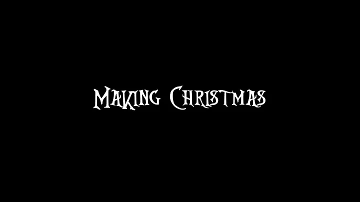 Making Christmas (lyrics)