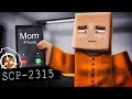 "MOTHER ALWAYS KNOWS" SCP-2315 | Minecraft SCP Foundation