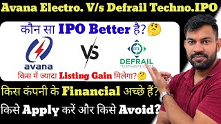 Avana Electrosystems IPO | Defrail Technologies IPO | Avana Electrosystems IPO GMP | Apply ?