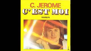 C Jéôme - C'est moi (1974 - HQ)