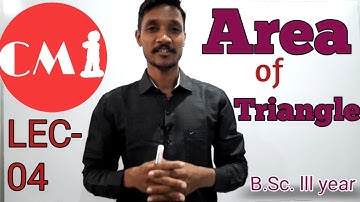 complex analysis|LEC-04|B.Sc.lll year|CMI phulera|Area of triangle|सम्मिश्र विश्‍लेषण|