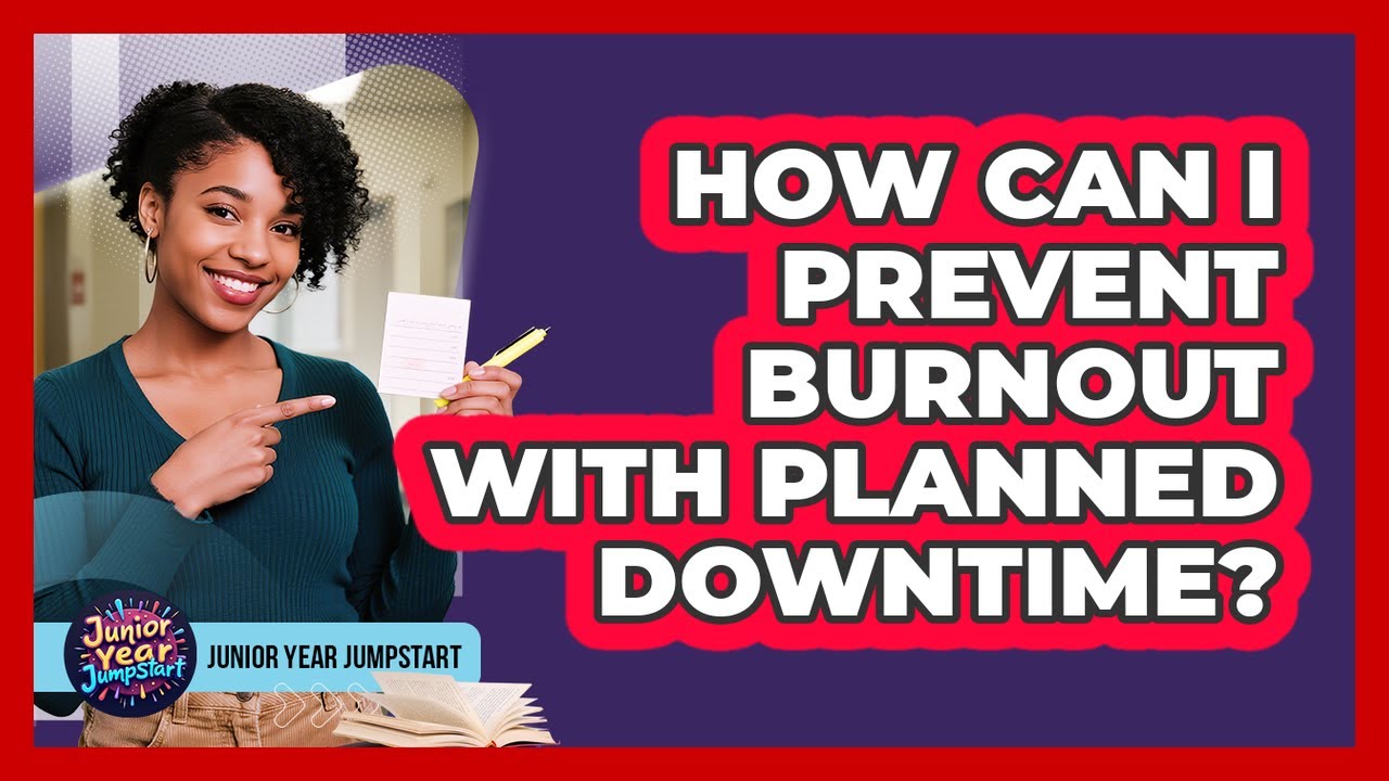 How Can I Prevent Burnout With Planned Downtime?