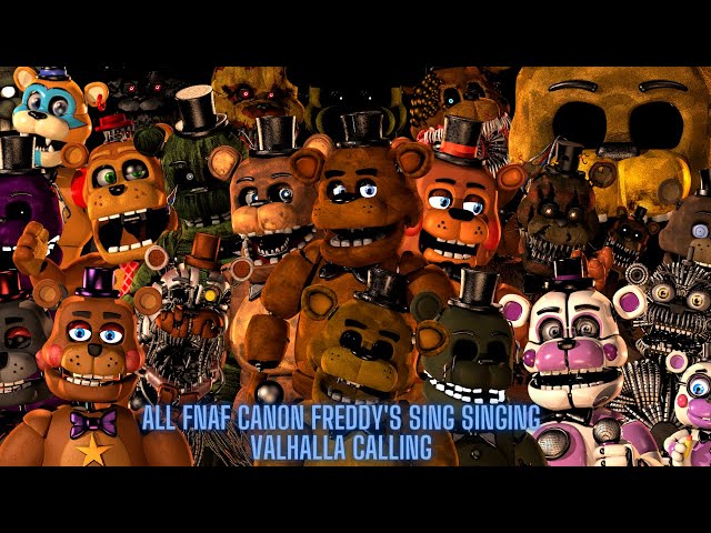 Five Nights at Freddy's: All Freddy's sing singing valhalla calling (requested)