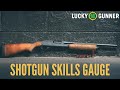The shotgun skills gauge