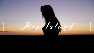 Exploring BIG ISLAND of Hawaii