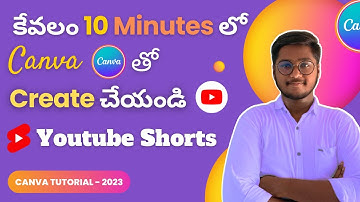 Create Shorts With Canva in 10 Minutes | YouTube Shorts Using Canva in Telugu | #canva #ytshorts