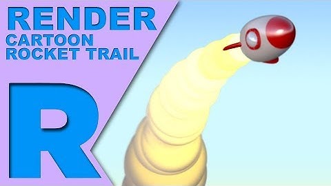 How Do I Render: Cartoon Rocket Trail (Renderman 22 & Maya)