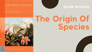 On The Origin Of Species [Review]