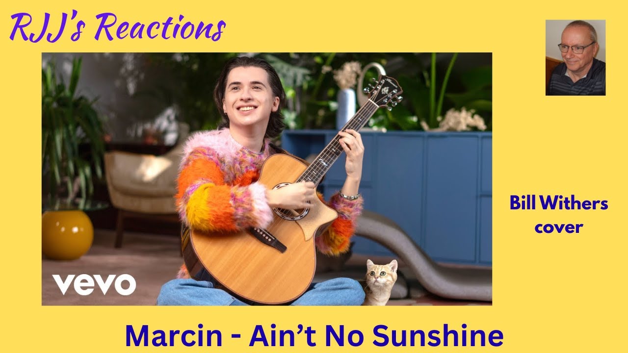 Марцин - Ain't No Sunshine (кавер на песню Билла Уизерса) 🇨🇦 Реакция RJJ