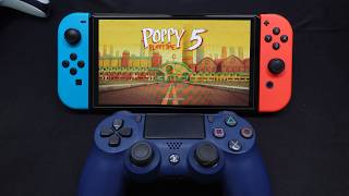 How To Play POPPY Playtime Chapter 5 On Nintendo Switch OLed with PS4 Controller @testgame002