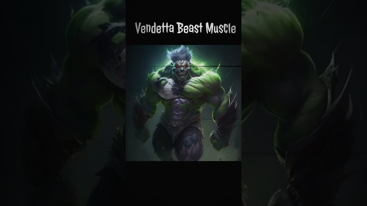 Vendetta Beast Muscle 😈 