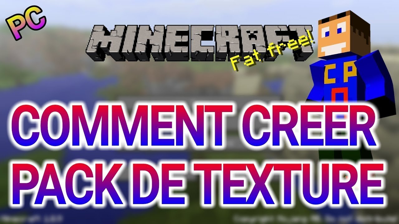 "Créer" son pack de textures Minecraft - YouTube